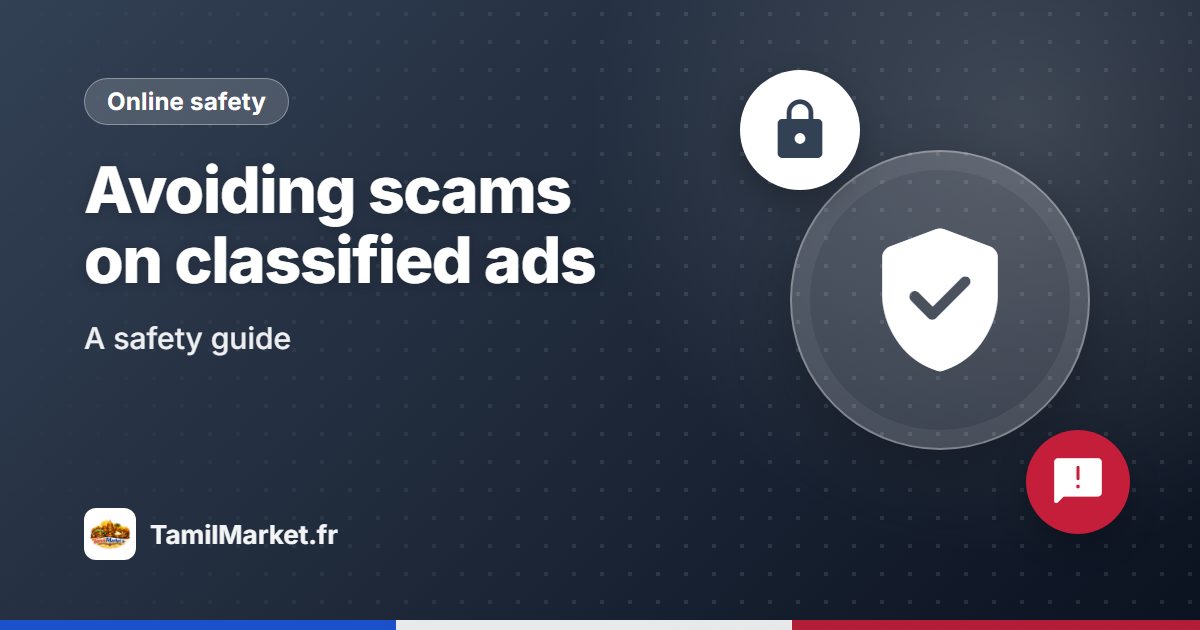 How to avoid scams on classified ads: a safety guide