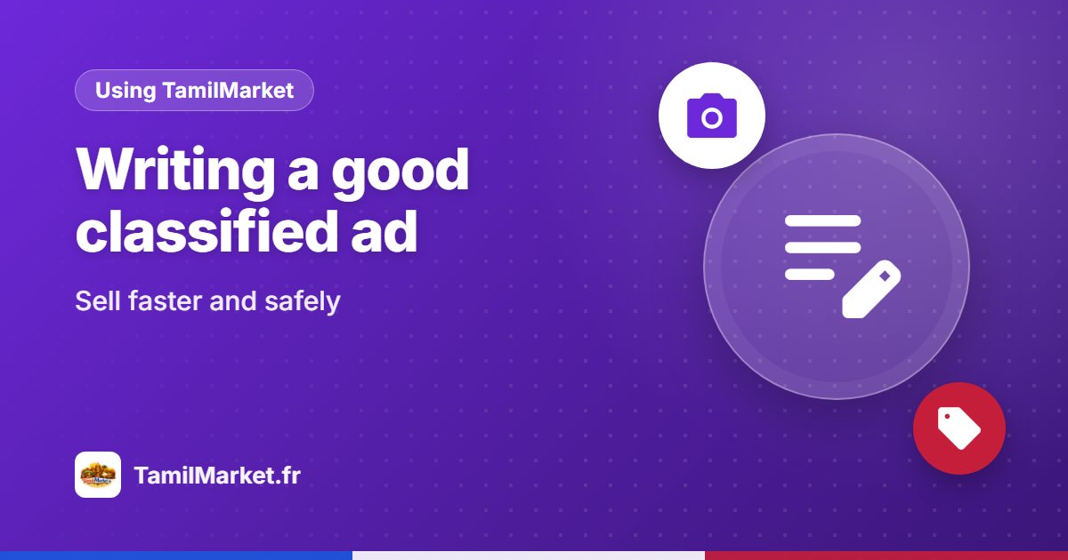 How to write a good classified ad (and sell faster)